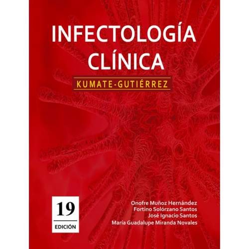 KUMATE-GUTIERREZ. INFECTOLOGIA CLÍNICA 19a Ed