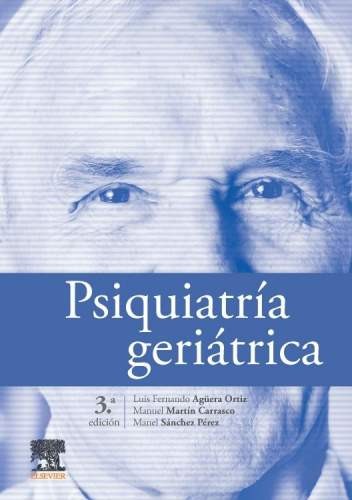 PSIQUIATRIA GERIATRICA 3ed