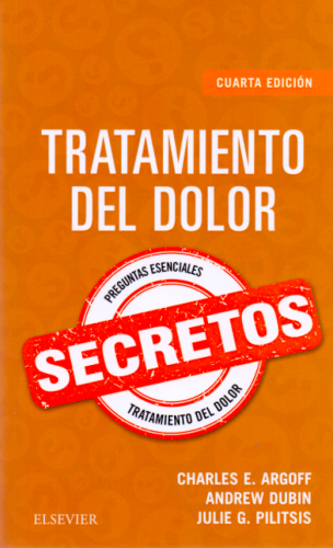 Argoff Secretos. Tratamiento del dolor 4ed