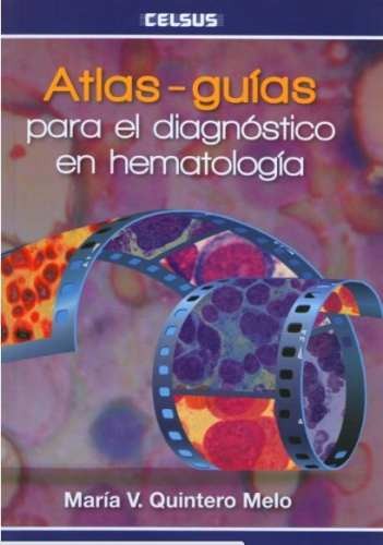 ATLAS GUIAS DIAGNOSTICO HEMATOLOGIA 2015