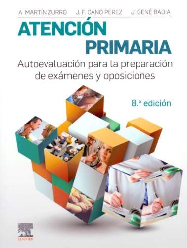 Atención primaria. Autoevaluación para la preparación de exámenes y oposiciones 8 ed.