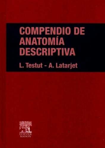 COMPENDIO DE ANATOMIA DESCRIPTIVA TESTUT