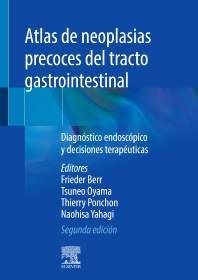 Atlas de neoplasias precoces del tracto gastrointestinal 1ed