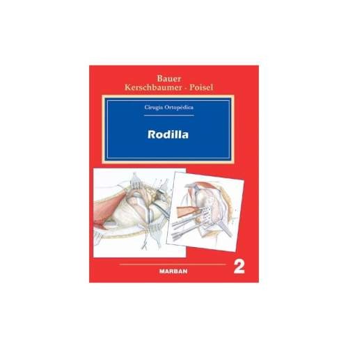 CIRUGIA ORTOPEDICA 2 RODILLA""
