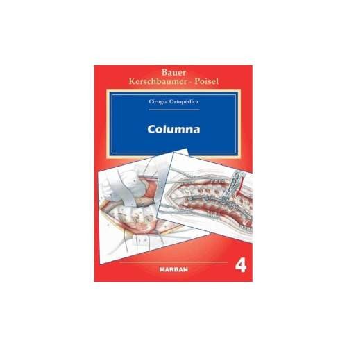 CIRUGIA ORTOPEDICA 4 COLUMNA""