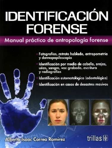 Correa Identificación Forense Manual Práctico de Antropología Forense Trillas
