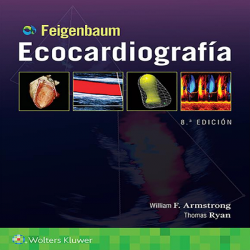 Ecocardiografía de Feigenbaum 8ed