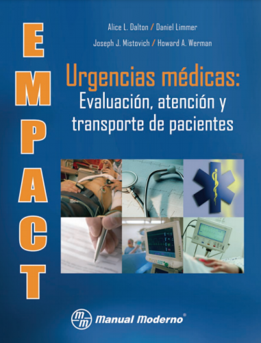 EMPACT. Urgencias médicas: Evaluación, atención y transporte de pacientes