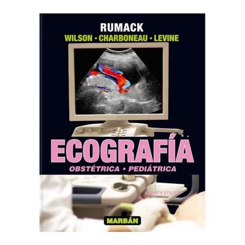 ECOGRAFIA VOL.II OBSTETRICA -PEDIATRICA- 2015