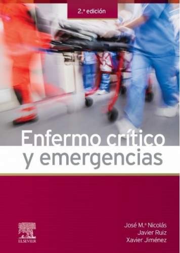 ENFERMERO CRITICO Y EMERGENCIAS