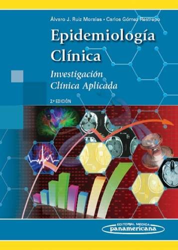 EPIDEMIOLOGIA CLINICA. INVESTIGACION CLINICA APLICADA