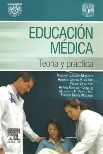 Educación médica. Teoría y práctica
