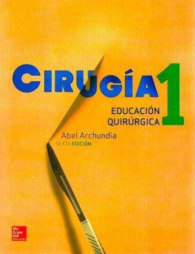 CIRUGIA I. EDUCACION QUIRURGICA