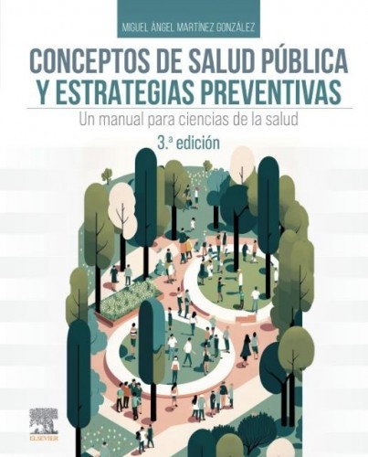 Conceptos de salud pública y estrategias preventivas 3a